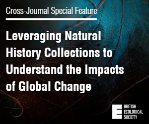 Special Feature: Leveraging Natural History Collections to Understand the Impacts of Global Change